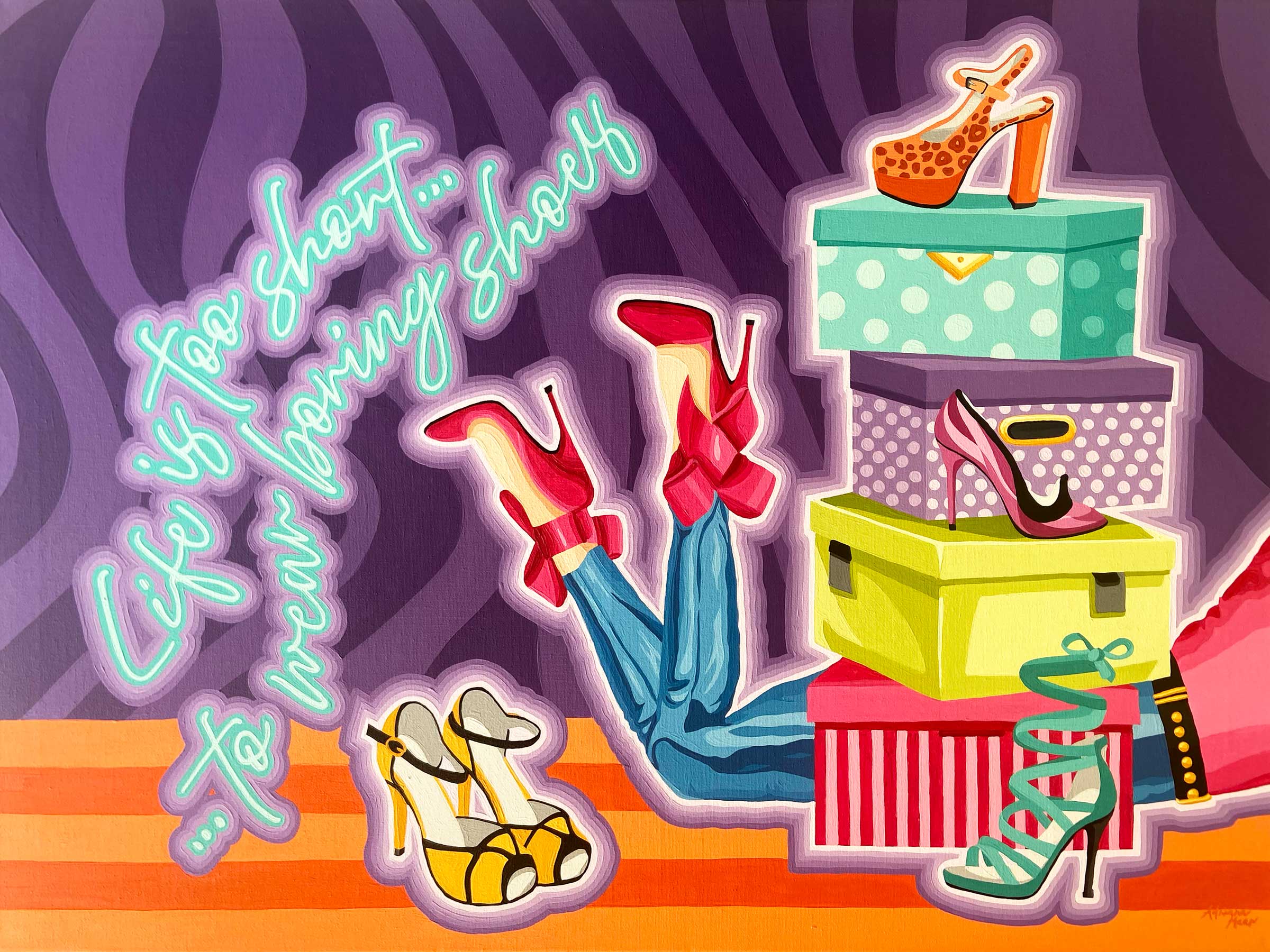 AM13_Lifeistooshorttowearboringshoes